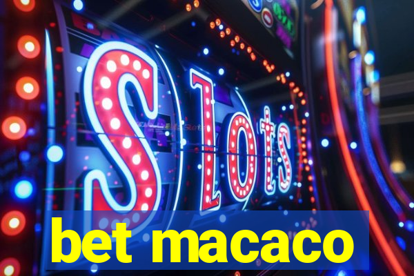 bet macaco
